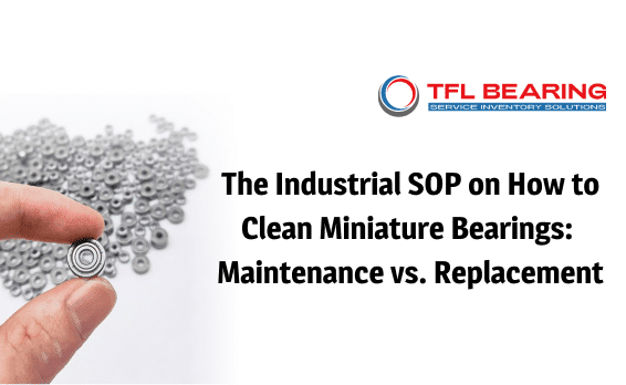 Industrial SOP guide on how to clean miniature bearings, showing a tiny ball bearing held between fingers against a background of precision components.