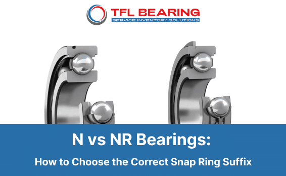 N and NR deep groove ball bearings compared for identifying snap ring groove and retaining ring suffixes